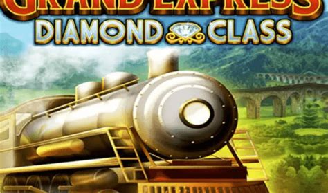 Игровой автомат Grand Express Diamond Class  играть бесплатно